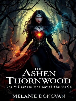 cover image of The Ashen Thornwood
